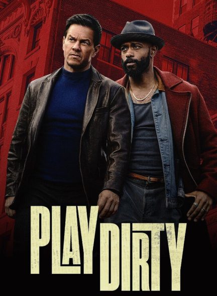 فیلم بازی کثیف Play Dirty