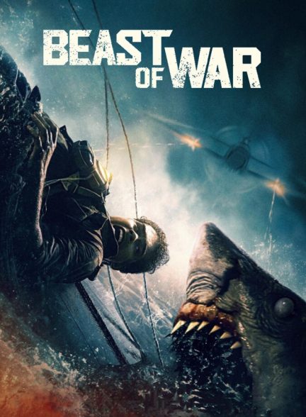 فیلم جانور جنگ Beast of War