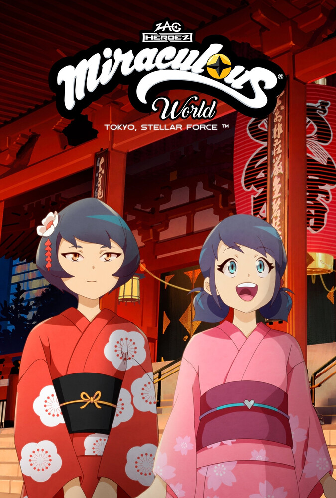 انیمیشن میراکلس : توکیو و راز کاگامی Miraculous World: Tokyo, Stellar Force