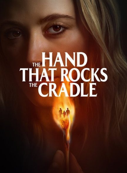 فیلم دستی که گهواره را تکان می‌دهد The Hand That Rocks the Cradle