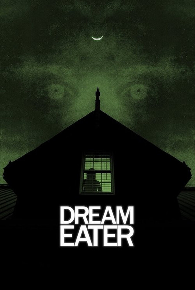فیلم رویا خوار Dream Eater
