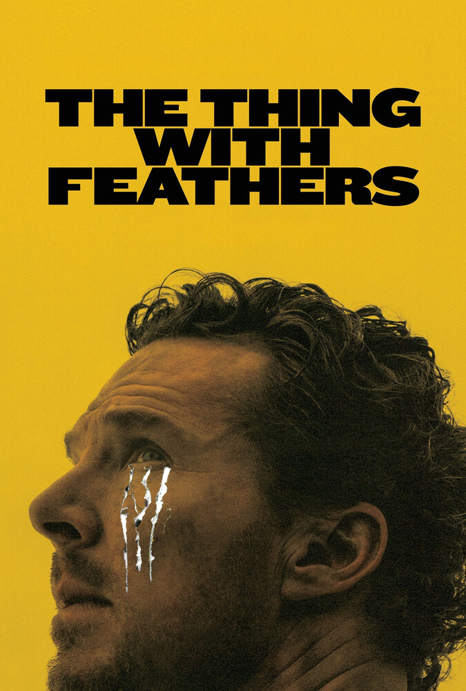 فیلم موجودی با پر The Thing with Feathers