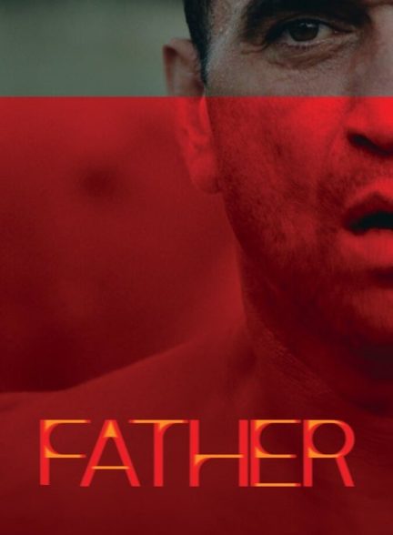 فیلم پدر Father