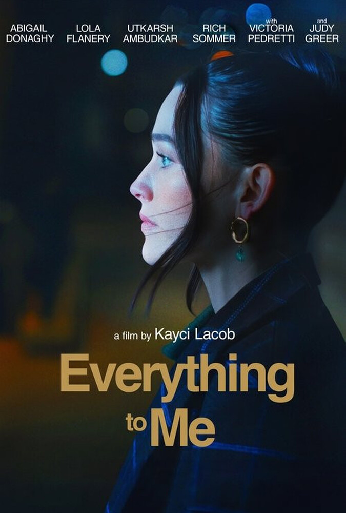 فیلم همه چیز برای من Everything to Me