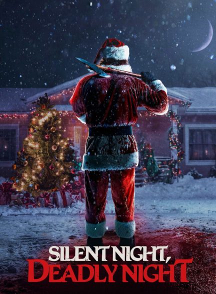 فیلم شب خاموش، شب مرگبار Silent Night, Deadly Night