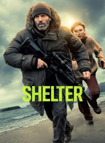 فیلم پناهگاه Shelter